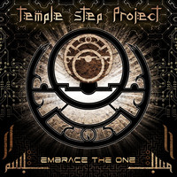 Temple Step Project - Embrace The One EP