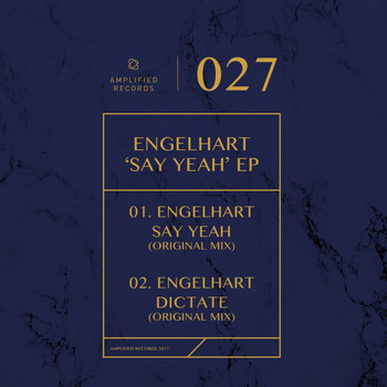 Engelhart - Say Yeah EP