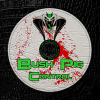 Bush Pig - Control