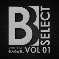 Blaqwell - Brobot Select: Vol. 1