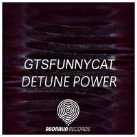 GtsFunnyCat - Detune Power