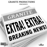 Granite - Breaking News - EP