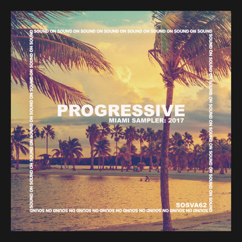 Various Artists - Miami Sampler: Progressive House