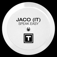Jaco (IT) - Speak Easy