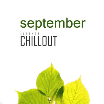 Various Artists - Chillout September 2017: Top 10 Best of Collections
