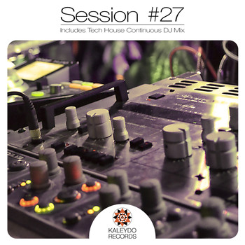 Various Artists - Kaleydo Records Session #27