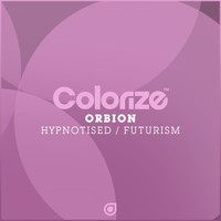 Orbion - Hypnotised / Futurism