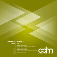 Havana Dub - Phase 2 EP