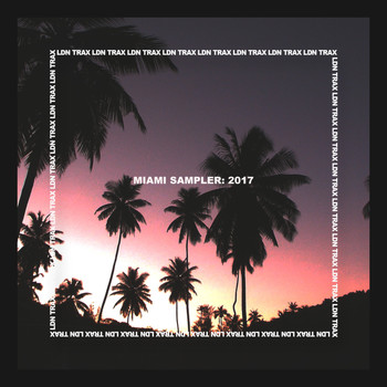 Various Artists - Miami Sampler 2017
