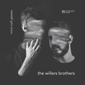 The Willers Brothers - Mind Craft Glasses