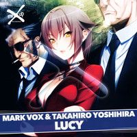 Mark Vox & Takahiro Yoshihira - Lucy