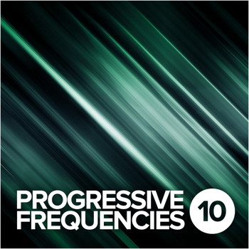 Various Artists - Progressive Frequencies, Vol.10
