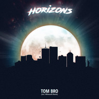Tom Bro - Horizons EP