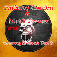 Anthony Gorden & Marc Cowax - Grooving Moments, Pt. 2