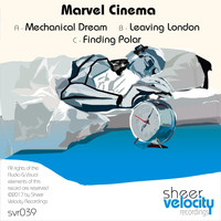 Marvel Cinema - Mechanical Dream EP