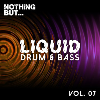 Various Artists - Nothing But... Liquid Drum & Bass, Vol. 7