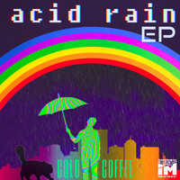 Cold Coffee - Acid Rain EP