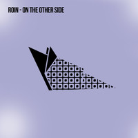 Roin - On The Other Side (Re-Mastered Mix)