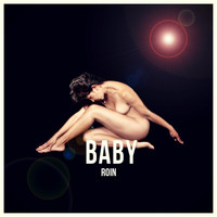 Roin - Baby (Re-Mastered Mix)
