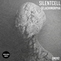 Silentcell - Selachimorpha Ep