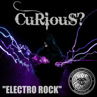 Curious? - Electro Rock
