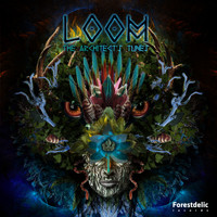Loom - The Architect's Tunes