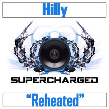Hilly - Reheated