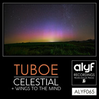 Tuboe - Celestial / Wings To The Mind
