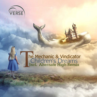The Mechanic & Vindicator - Children's Dreams