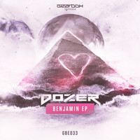 Dozer - Benjamin EP