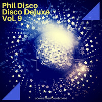 Phil Disco - Disco Deluxe Vol. 9
