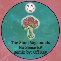 The Slum Vagabunds - No Sense EP