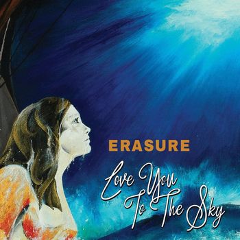 Erasure - Love You To The Sky (Adam Turner Remix)