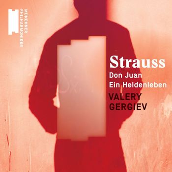Valery Gergiev - R. Strauss: Don Juan, Ein Heldenleben