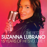 Suzanna Lubrano - The Best of Suzanna Lubrano - 15 Years of Hits