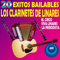 Los Clarinetes de Linares - 20 Éxitos Bailables
