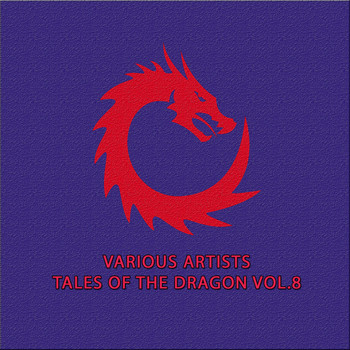 Various Artists - Tales Of The Dragon, Vol.8