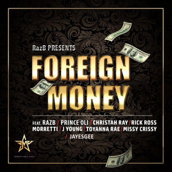 Various Artists - Raz B Presents Foreign Money (Explicit)