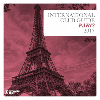 Various Artists - International Club Guide Paris 2017
