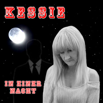 Kessie - In einer Nacht