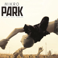 Mikro - Park (Original Motion Picture Soundtrack)