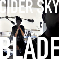 Cider Sky - Blade