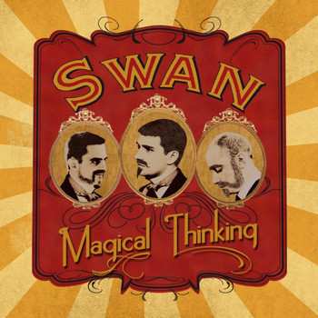 Swan - Magical Thinking
