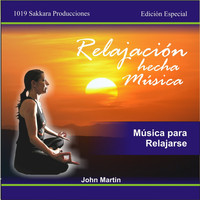 John Martin - Relajación Hecha Música