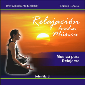 John Martin - Relajación Hecha Música