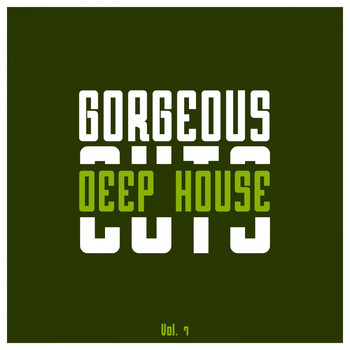 Various Artists - Gorgeous Deep House Cuts, Vol. 8