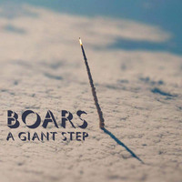 Boars - A Giant Step