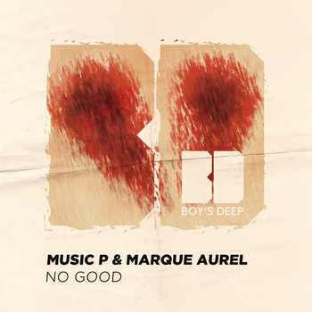 Music P & Marque Aurel - No Good