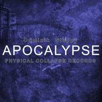 Dominik Stuppy - Apocalypse