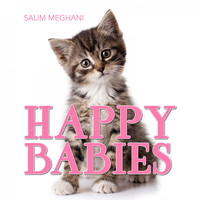 Salim Meghani - Happy Babies